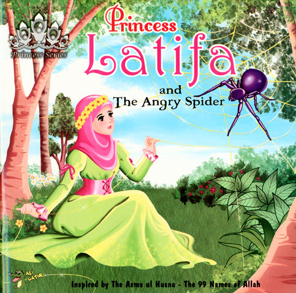 Princess Latifa And The Angry Spider (princess Series) – Salam Occasions